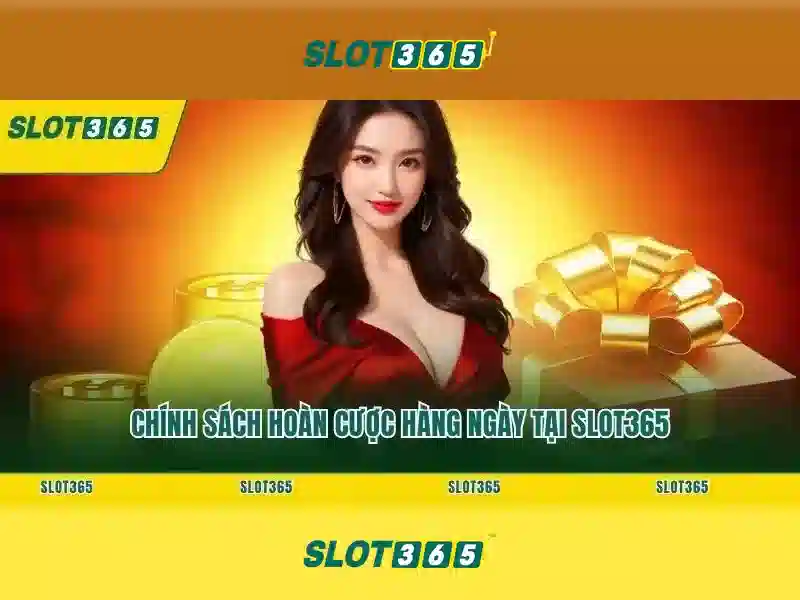 Đặc điểm nổi bật của Slot365