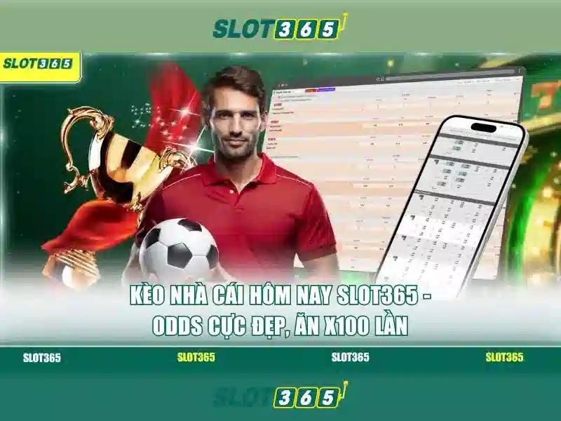 Slot365 – Trải nghiệm trò chơi slot trực tuyến đỉnh cao Giao diện nhà cái hoàn hảo