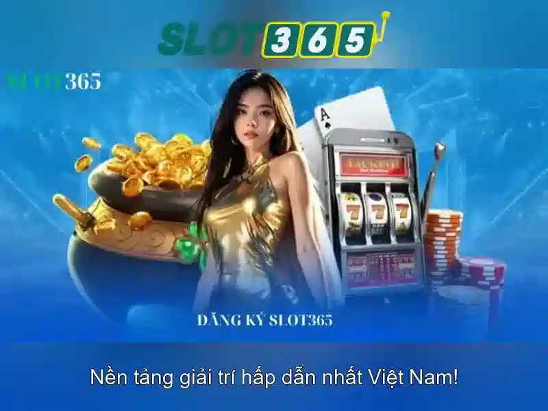 Lợi thế của Slot365