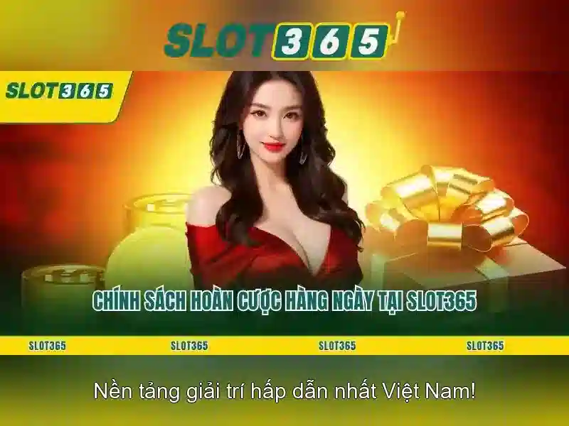 Slot365: Đánh giá sòng bạc trực tuyến hàng đầu Giao diện nhà cái hoàn hảo