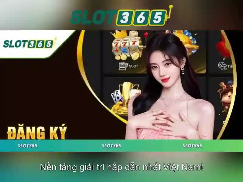 Slot365: Đánh giá và trải nghiệm nền tảng slot trực tuyến Giao diện nhà cái hoàn hảo