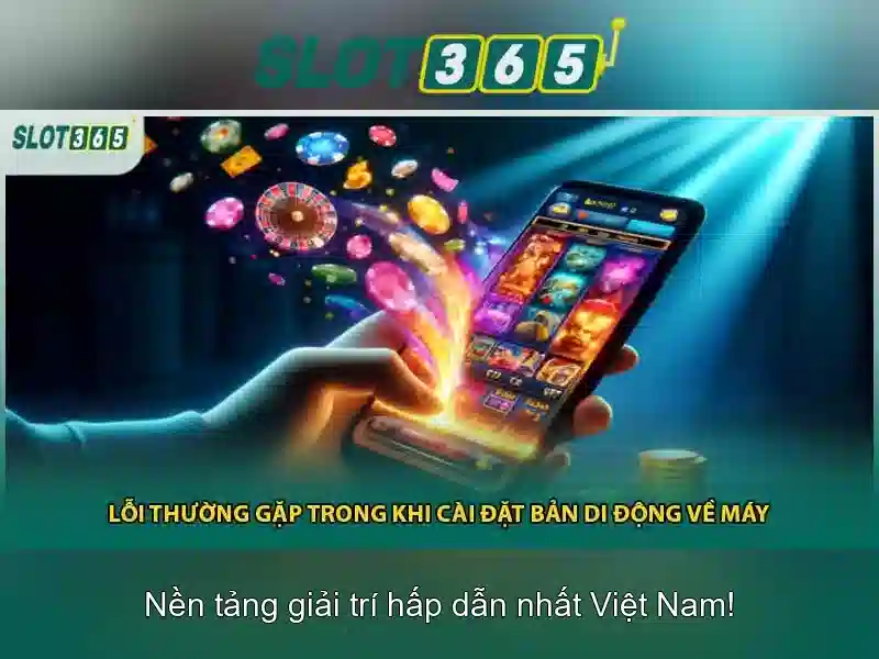 Ưu điểm của Slot365